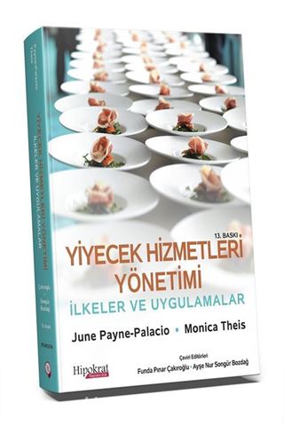 Yiyecek Hizmetleri Yönetimi İlkeler ve Uygulamalar