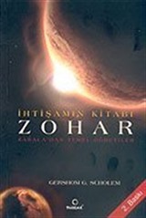 Zohar: İhtişamın Kitabı (Kabala'dan Temel Öğretiler)