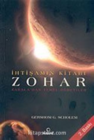 Zohar: İhtişamın Kitabı (Kabala'dan Temel Öğretiler)