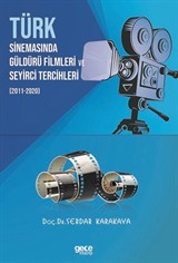 Türk Sinemasında Güldürü Filmleri ve Seyirci Tercihleri (2011-2020)