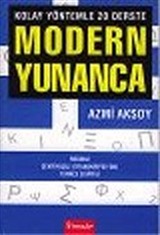 Modern Yunanca: Kolay Yöntemle 20 Derste