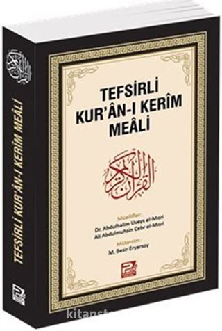 Tefsirli Kur'an-ı Kerîm Meali