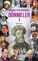 Osmanlı'dan Günümüze Dönmeler 1