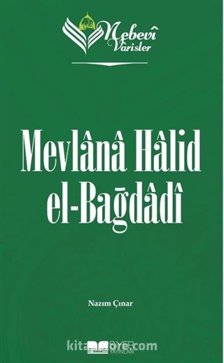 Nebevi Varisler 83 / Mevlana Halid el-Bağdadı