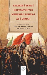 Tevarih-i Şehr-i Kostantiniyye Menakıb-ı Zuhûr-ı Âl-i Osman