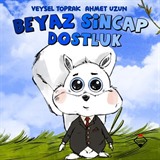 Beyaz Sincap / Dostluk