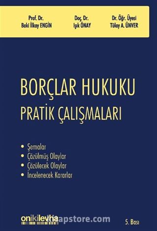 Borçlar Hukuku Pratik Çalışmaları