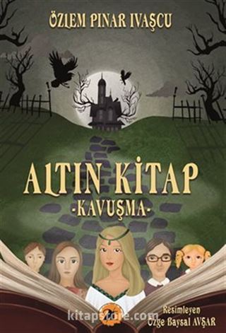 Altın Kitap - Kavuşma