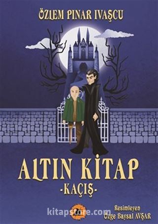 Altın Kitap - Kaçış