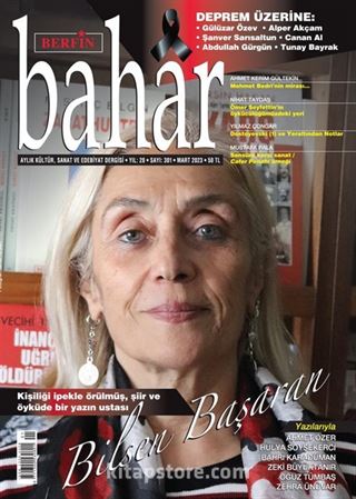 Berfin Bahar Aylık Kültür Sanat ve Edebiyat Dergisi Sayı:301 Mart 2023