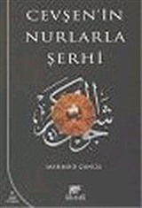 Cevşen'in Nurlarla Şerhi