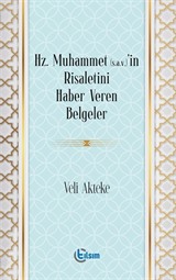 Muhammet (s.a.v)'in Risaletini Haber Veren Belgeler