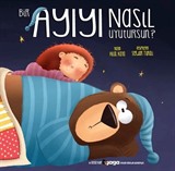 Bir Ayıyı Nasıl Uyutursun?