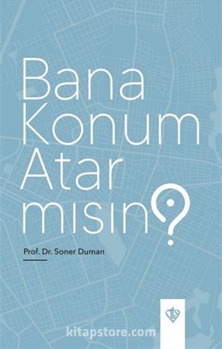 Bana Konum Atar mısın ?