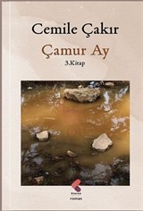 Çamur Ay (3. Kitap)