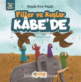 Filler ve Kuşlar Kabe'de