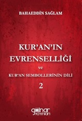 Kur'an'ın Evrenselliği ve Kur'an Sembollerinin Dili 2