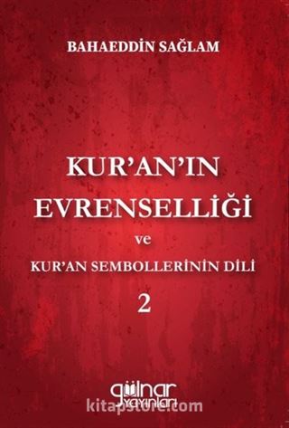 Kur'an'ın Evrenselliği ve Kur'an Sembollerinin Dili 2