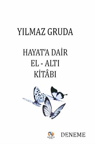 Hayat'a Dair El-Altı Kitabı