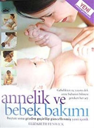 Annelik ve Bebek Bakımı