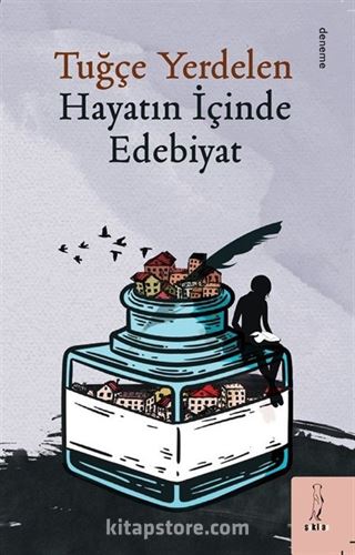 Hayatın İçinde Edebiyat