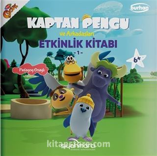 Kaptan Pengu ve Arkadaşları Etkinlik Kitabı 6+ Yaş