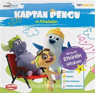 Kaptan Pengu ve Arkadaşları Hikayeli Etkinlik Kitabım 4