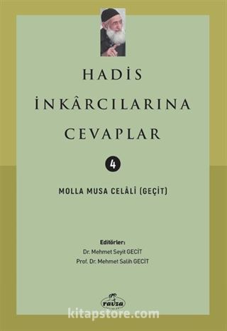 Hadis İnkarcılarına Cevaplar