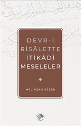 Devr-i Risalette İtikadi Meseleler