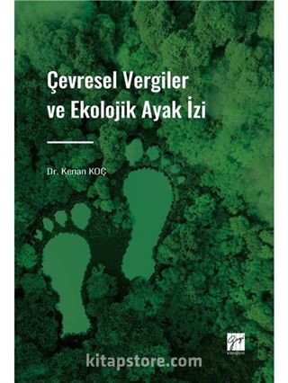 Çevresel Vergiler ve Ekolojik Ayak İzi