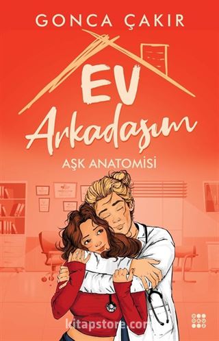 Ev Arkadaşım Aşk Anatomisi