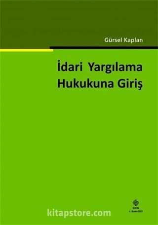 İdari Yargılama Hukukuna Giriş