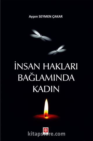 İnsan Hakları Bağlamında Kadın