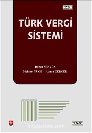 Türk Vergi Sistemi (Doğan Şenyüz-Mehmet Yüce-Adnan Gerçek)