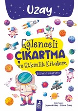 Uzay / Eğlenceli Çıkartma ve Etkinlik Kitabım