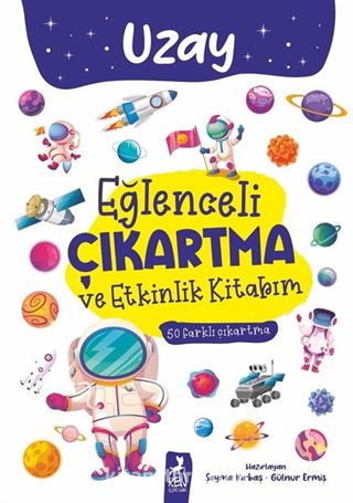 Uzay / Eğlenceli Çıkartma ve Etkinlik Kitabım