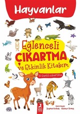 Hayvanlar / Eğlenceli Çıkartma ve Etkinlik Kitabım