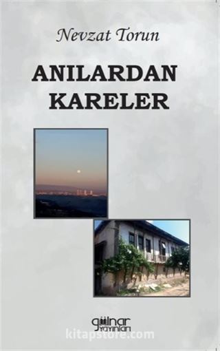 Anılardan Kareler