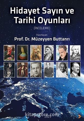 Hidayet Sayın ve Tarihi Oyunları