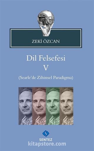 Dil Felsefesi V / Searle'de Zihinsel Paradigma