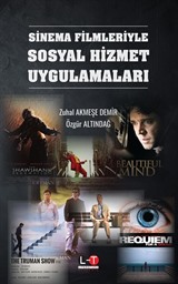 Sinema Filmleriyle Sosyal Hizmet Uygulamaları