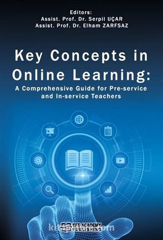 Key Concepts in Online Learning: A Comprehensive Guide for Pre-service and In-service Teachers