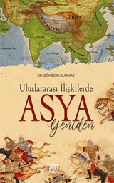 Uluslararası İlişkilerde 'Asya' Yeniden