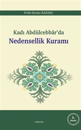 Kadı Abdülcebbar'da Nedensellik Kuramı