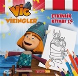 Vikingler Etkinlik Kitabı 4 / Boya Yaz Çiz Bul