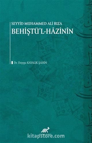 Seyyid Muhammed Ali Rıza Behiştü'l-Hâzinîn