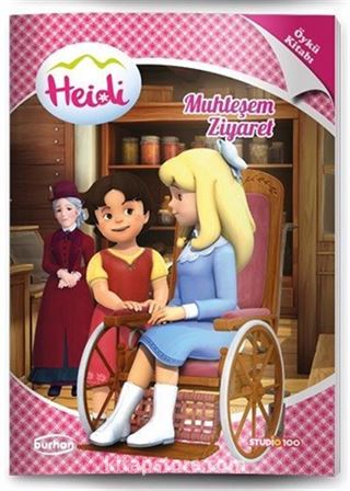 Heidi Öykü Kitabı / Muhteşem Ziyaret