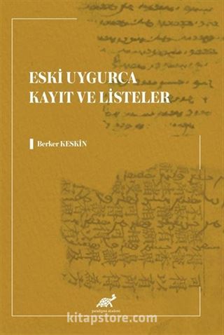 Eski Uygurca Kayıt ve Listeler