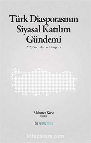 Türk Diasporasının Katılım Gündemi