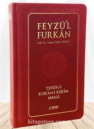 Feyzü'l Furkan Tefsirli Kur'an-ı Kerim Meali (Büyük Boy - Ciltli) (Bordo)